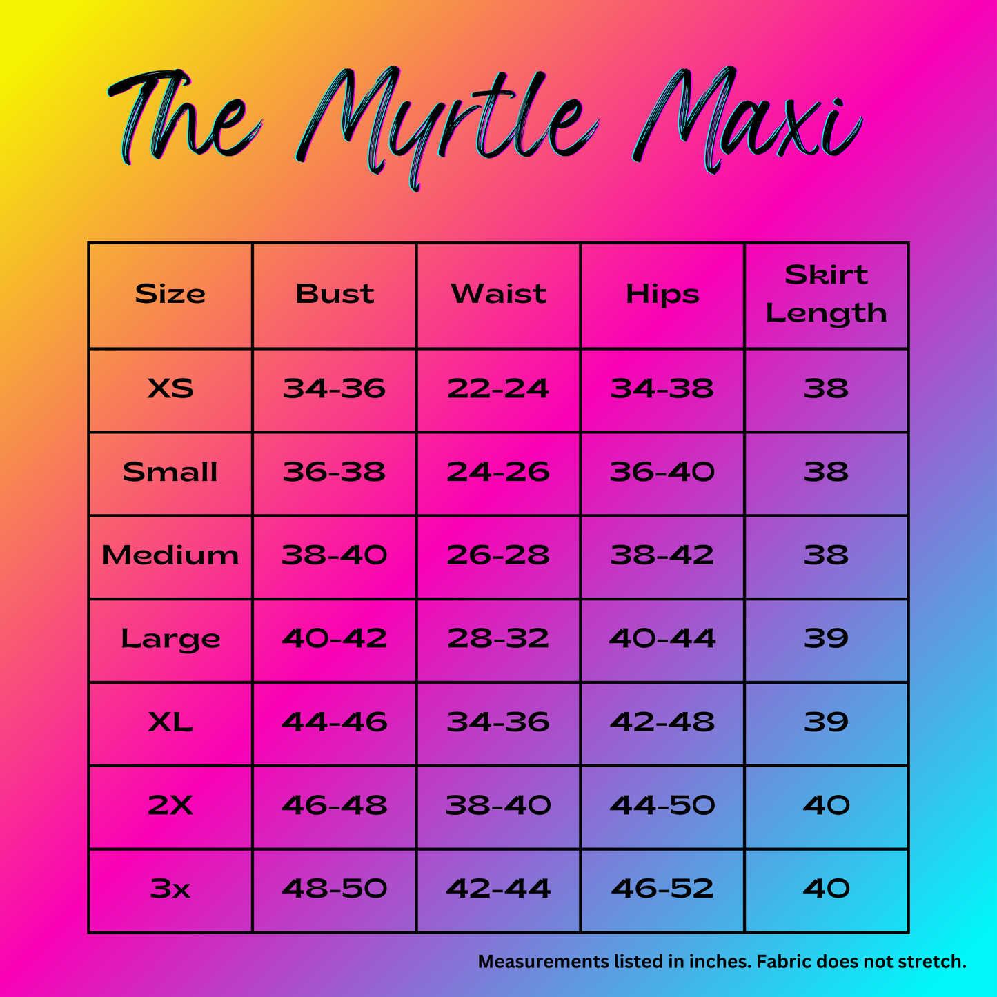 A size chart graphic titled 'The Myrtle Maxi' showing measurements by size (XS through 3x) for bust, waist, hips, skirt length, and fabric length on a pink-to-blue gradient background.